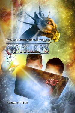 Das Geheimnis der schwarzen Orkuffs